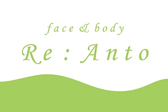 face&body Re:Anto